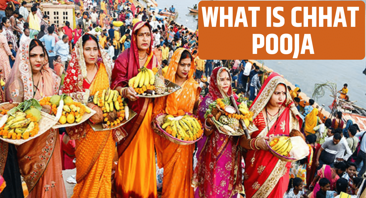 WHAT IS CHHAT POOJA