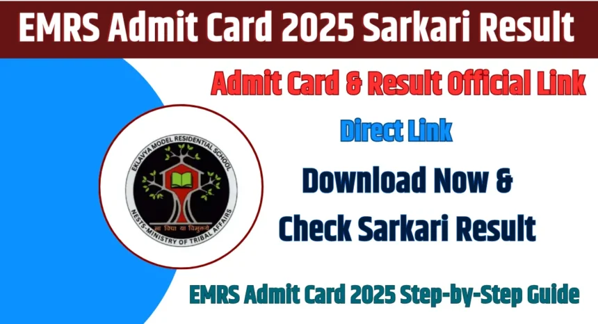 EMRS Admit Card 2025
