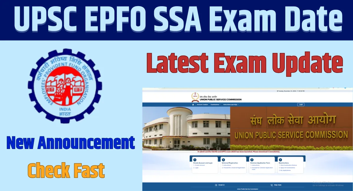 UPSC EPFO SSA Exam Date 2025