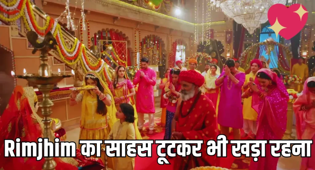 Rimjhim Serial Today Episode Update कल का सच, आज का Drama और कल आने वाला बड़ा Twist 3 आज 6