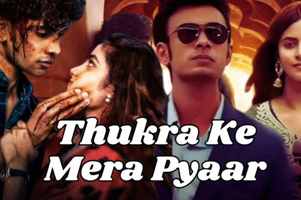 Thukra Ke Mera Pyaar