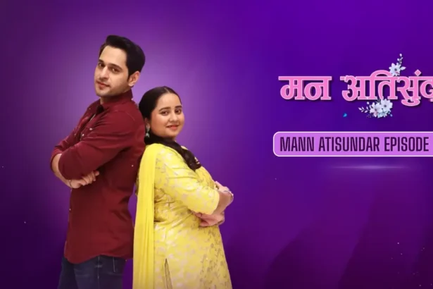 Mann Atisundar Episode 878