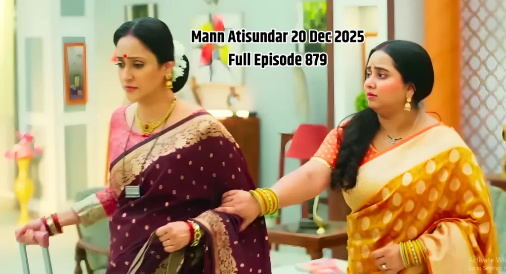 Mann Atisundar Today Episode 20 Dec 2025