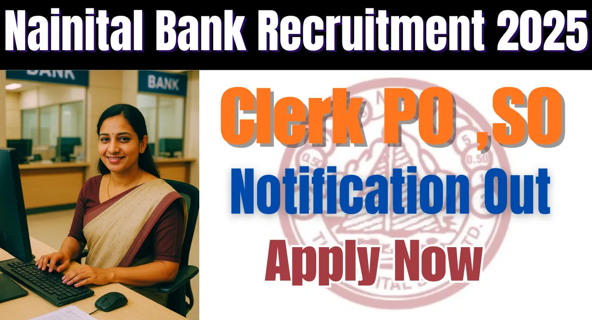 Nainital Bank Recruitment 2025