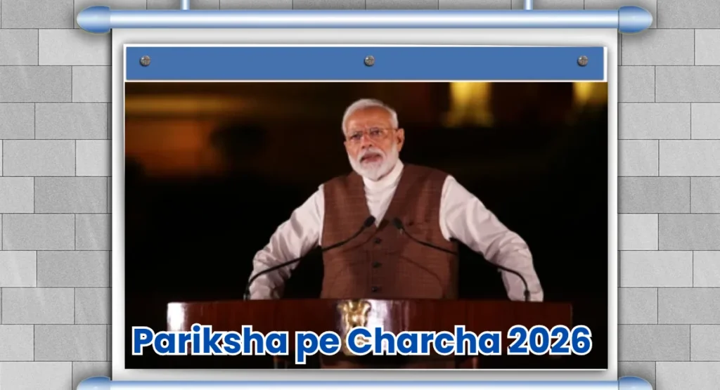 Pariksha pe Charcha 2026