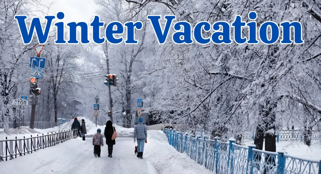 Winter Vacation