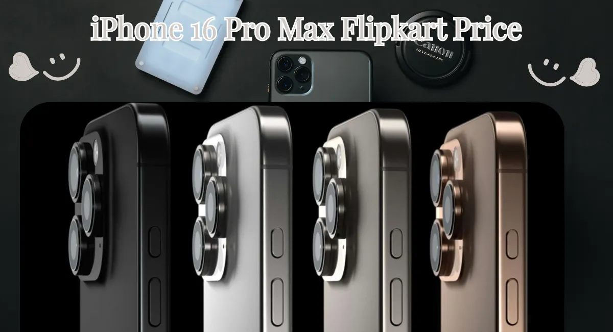 iPhone 16 Pro Max Flipkart Price