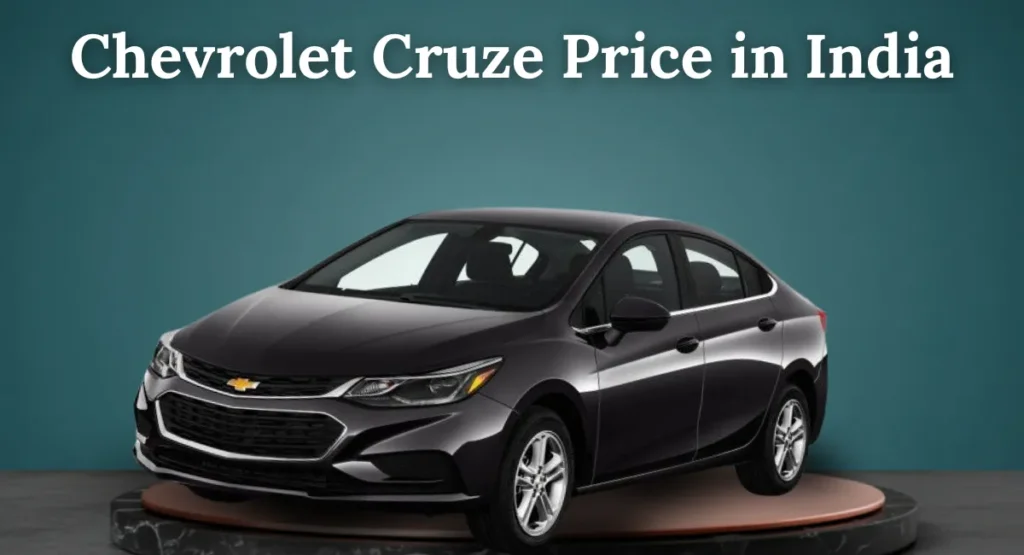 Chevrolet Cruze Price