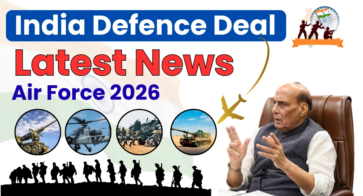 India Defence Deal Latest News