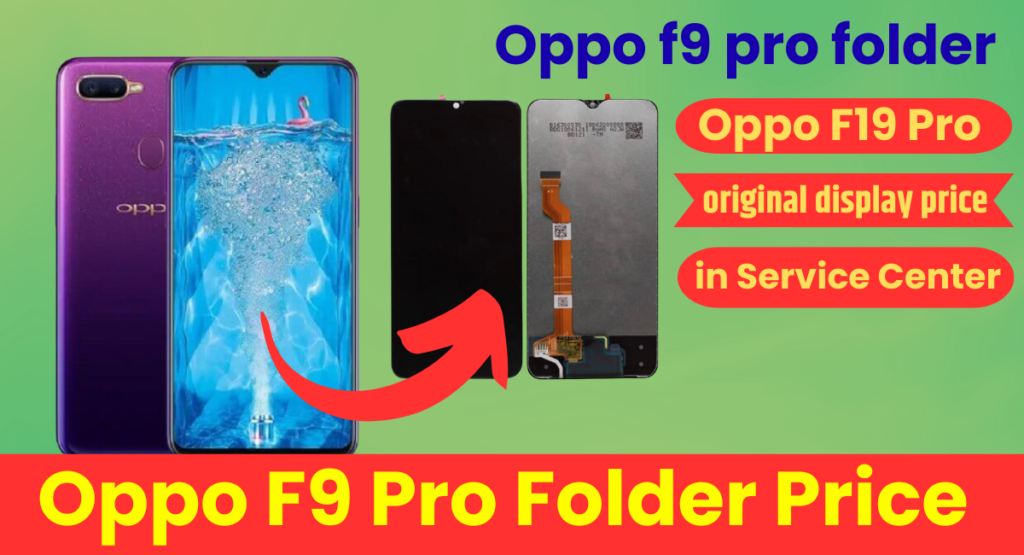 Oppo F9 Pro Folder