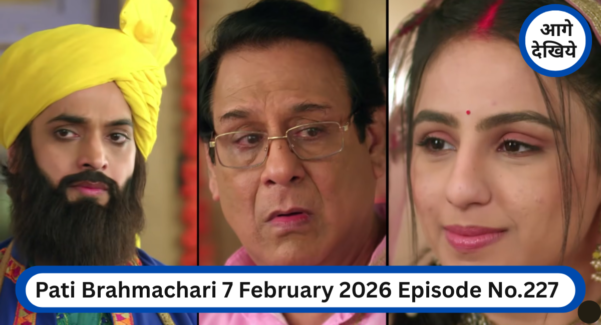 Pati Brahmachari 7 February 2026