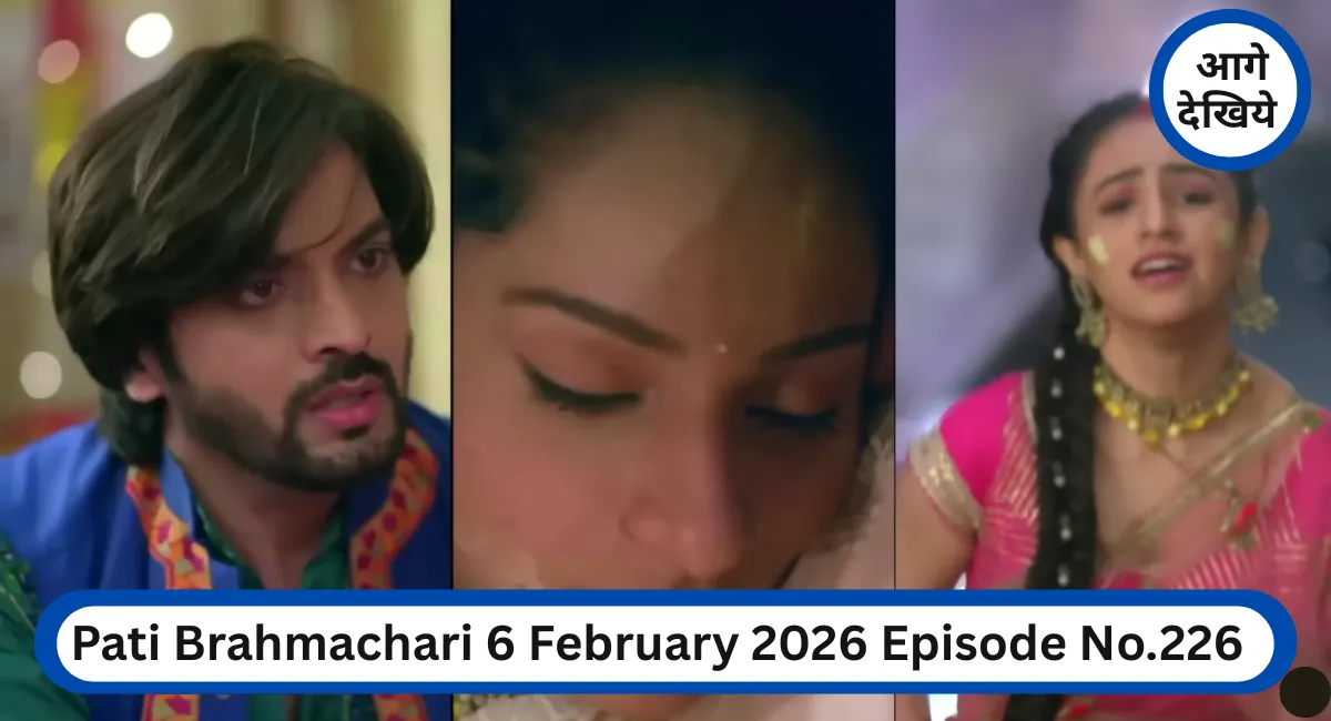 Pati Brahmachari 6 February 2026