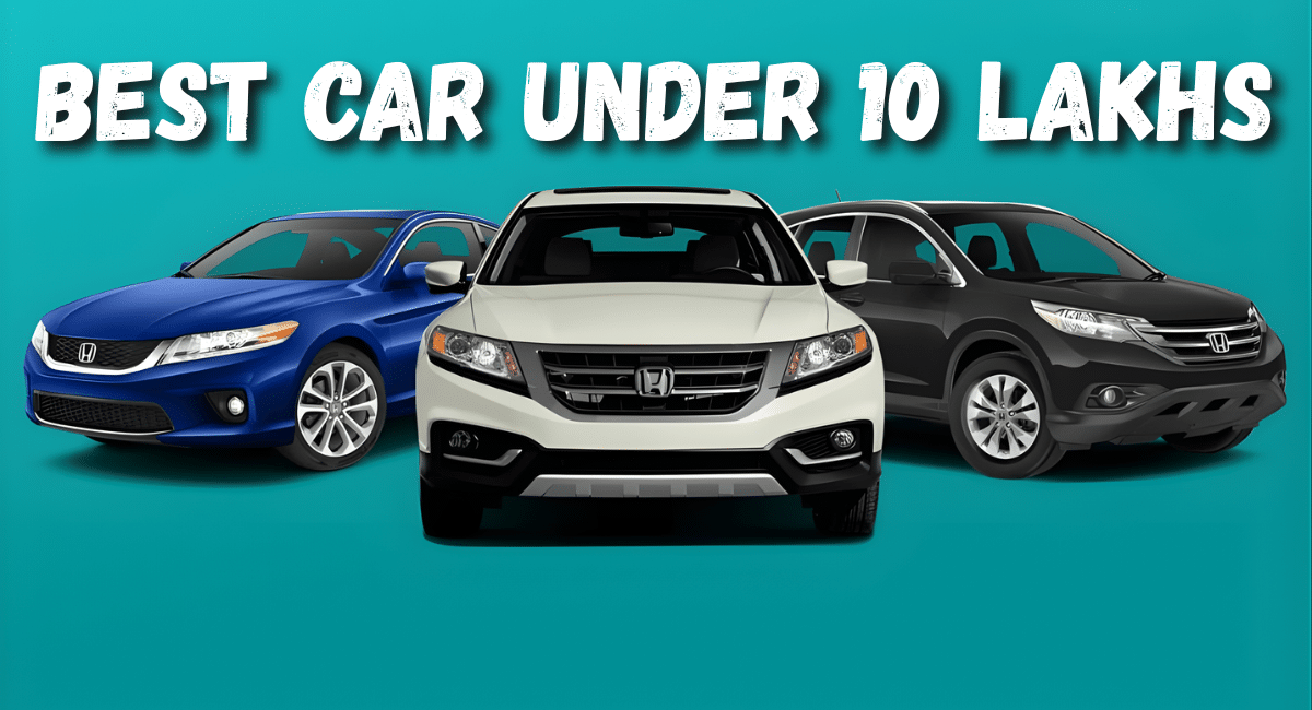 Best Car Under 10 Lakhs