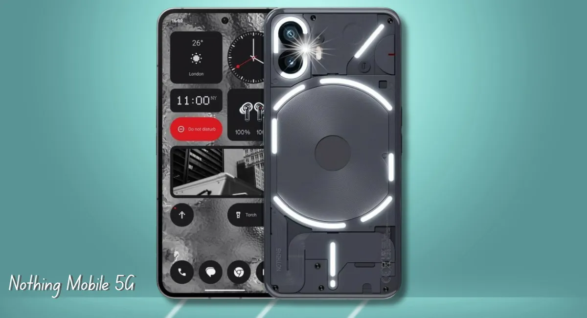 Nothing Mobile 5G कम कीमत में दमदार फीचर्स वाला स्मार्टफोन 1 Nothing Mobile 5G