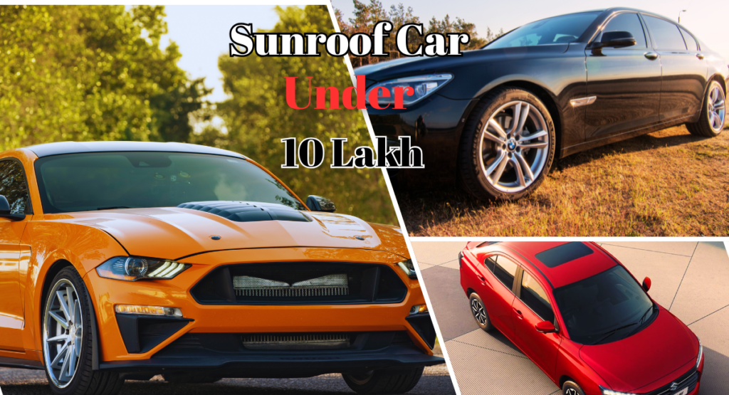 Sunroof Car Under 10 Lakh