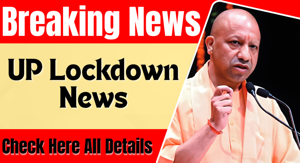 UP Lockdown News